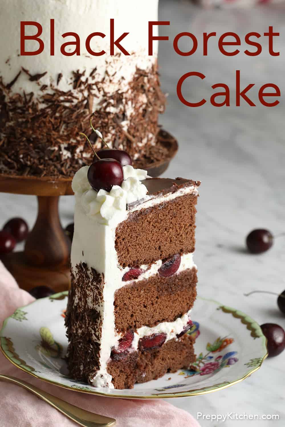 Black Forest Cake - Preppy Kitchen