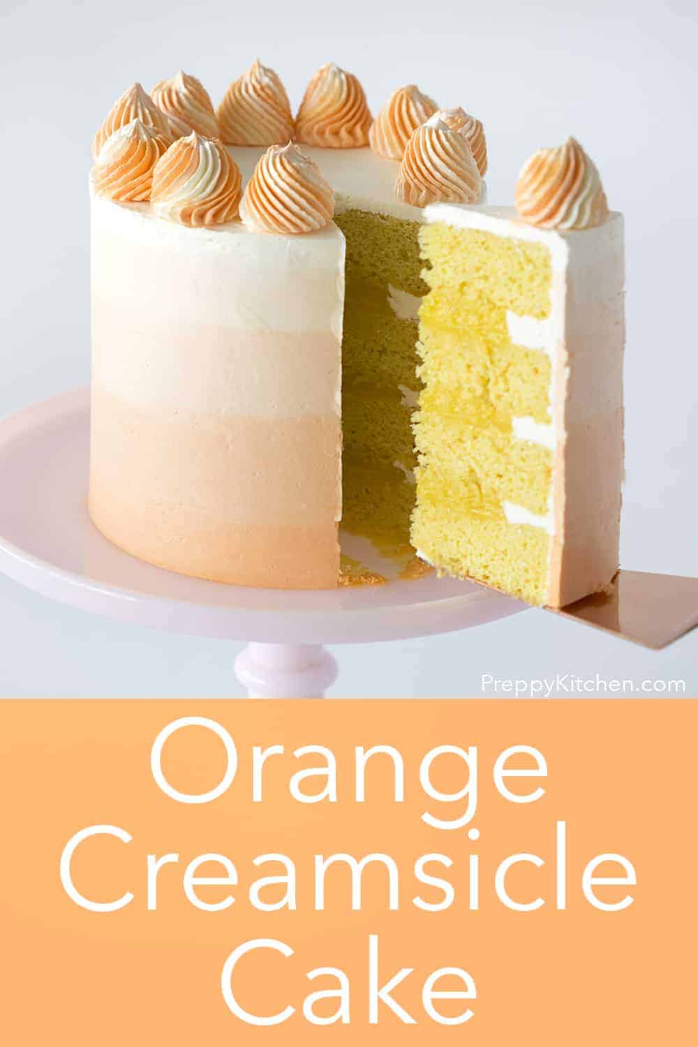 Orange Creamsicle Cake Preppy Kitchen