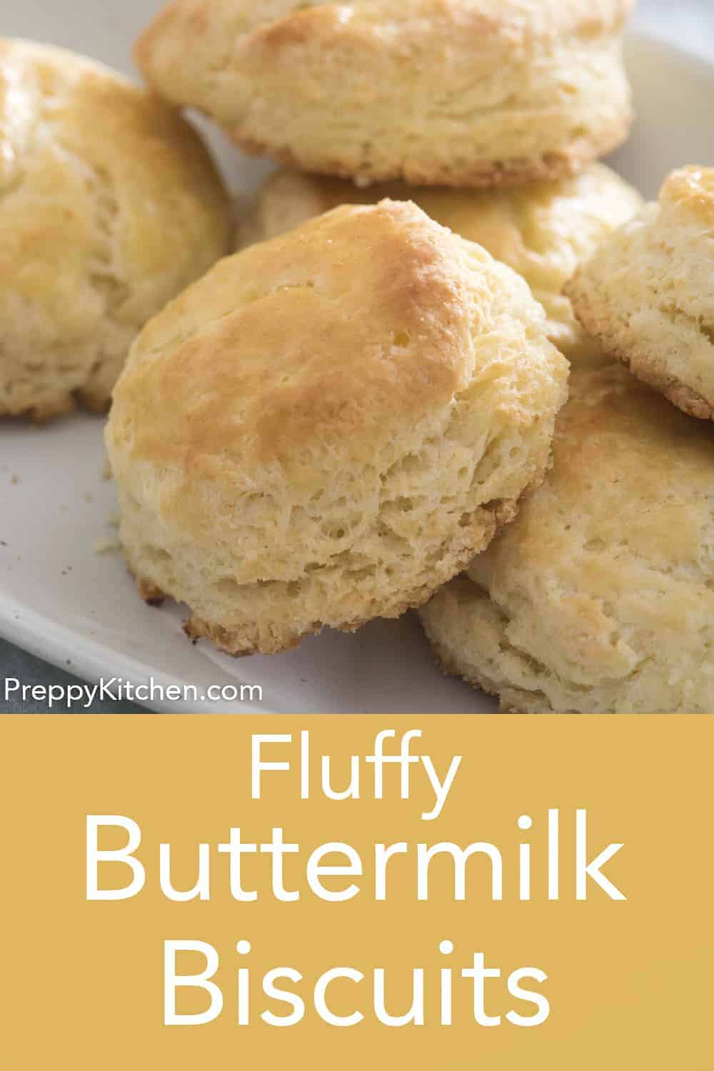 Buttermilk Biscuits Preppy Kitchen