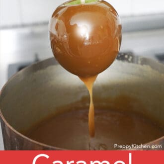 Pinterest graphic of caramel dipped apple drizzling into a pot.