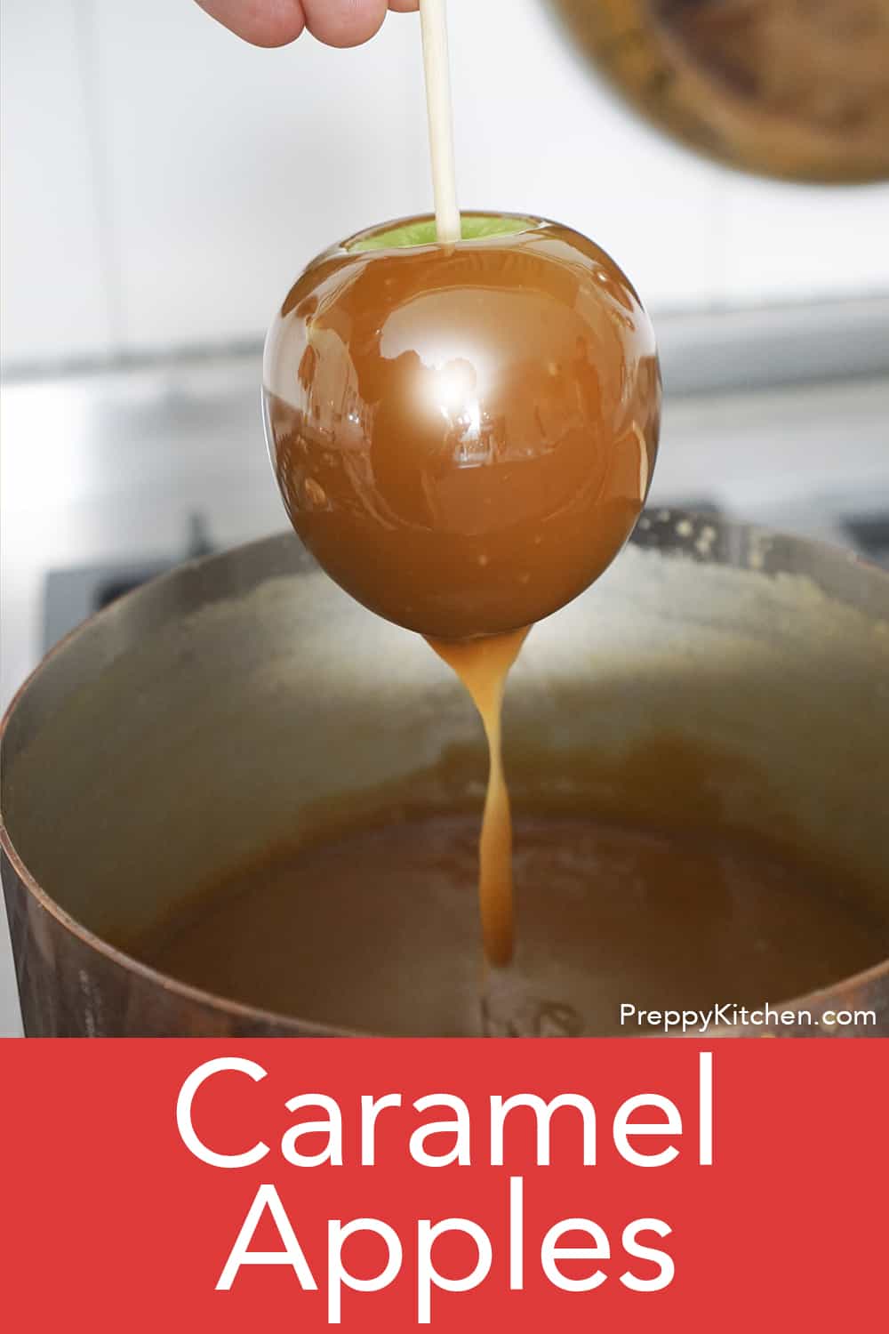 Caramel Apples Preppy Kitchen