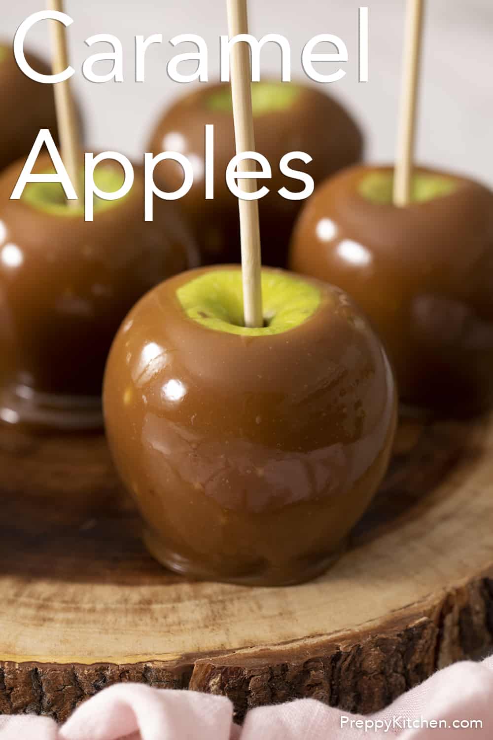 Caramel Apples - Preppy Kitchen