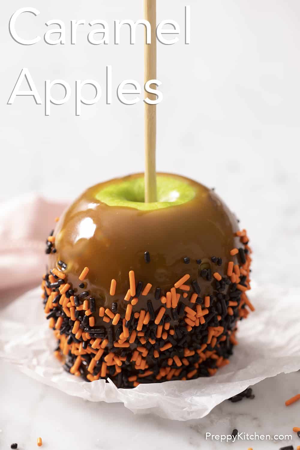 Caramel Apples Preppy Kitchen