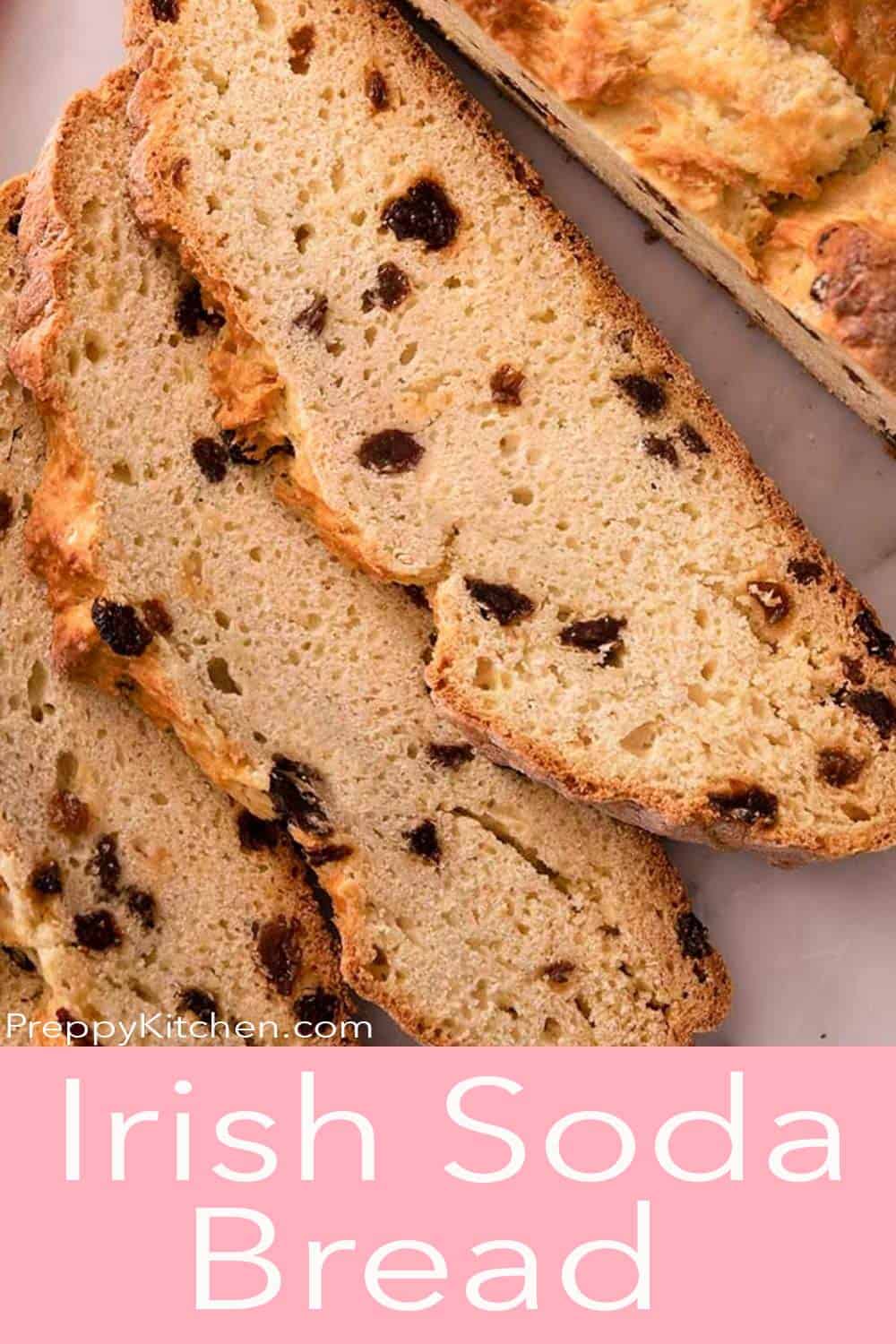 Irish Soda Bread Preppy Kitchen