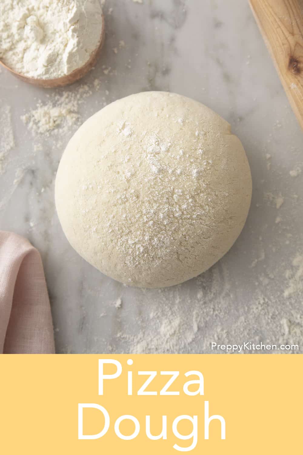 Pizza Dough Recipe - Preppy Kitchen