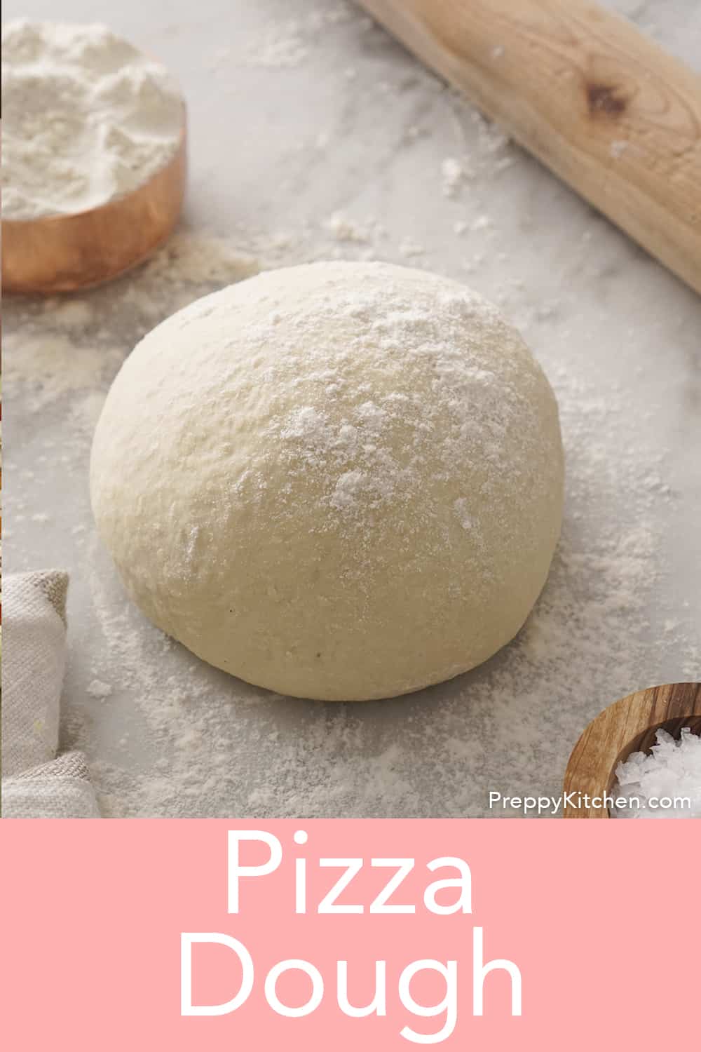 Pizza Dough Recipe - Preppy Kitchen