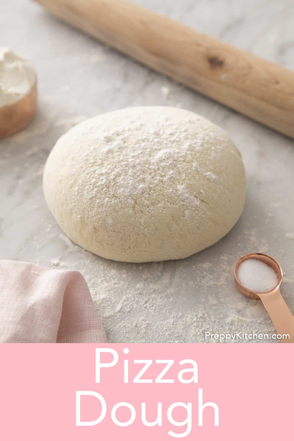 Pizza Dough Recipe - Preppy Kitchen