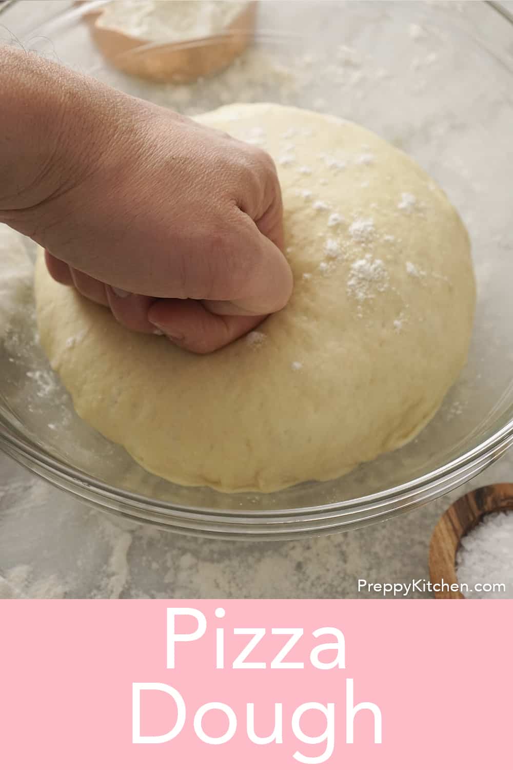 Pizza Dough Recipe - Preppy Kitchen