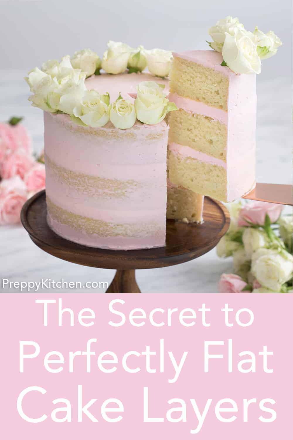 How to Get Perfect Flat Cake Layers Preppy Kitchen