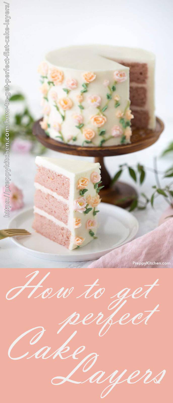 How to Get Perfect Flat Cake Layers Preppy Kitchen