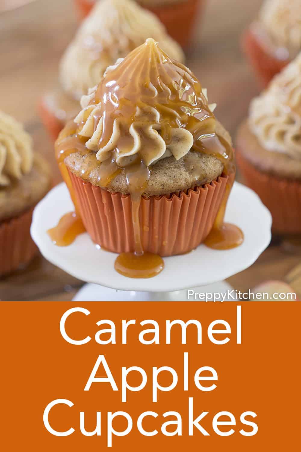 Caramel Apple Cupcakes - Preppy Kitchen