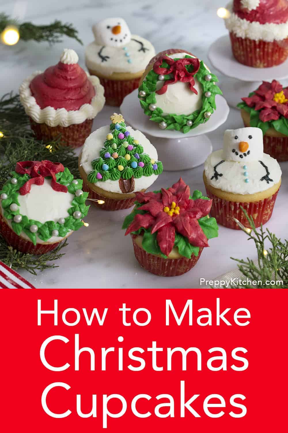 Christmas Cupcakes - Preppy Kitchen