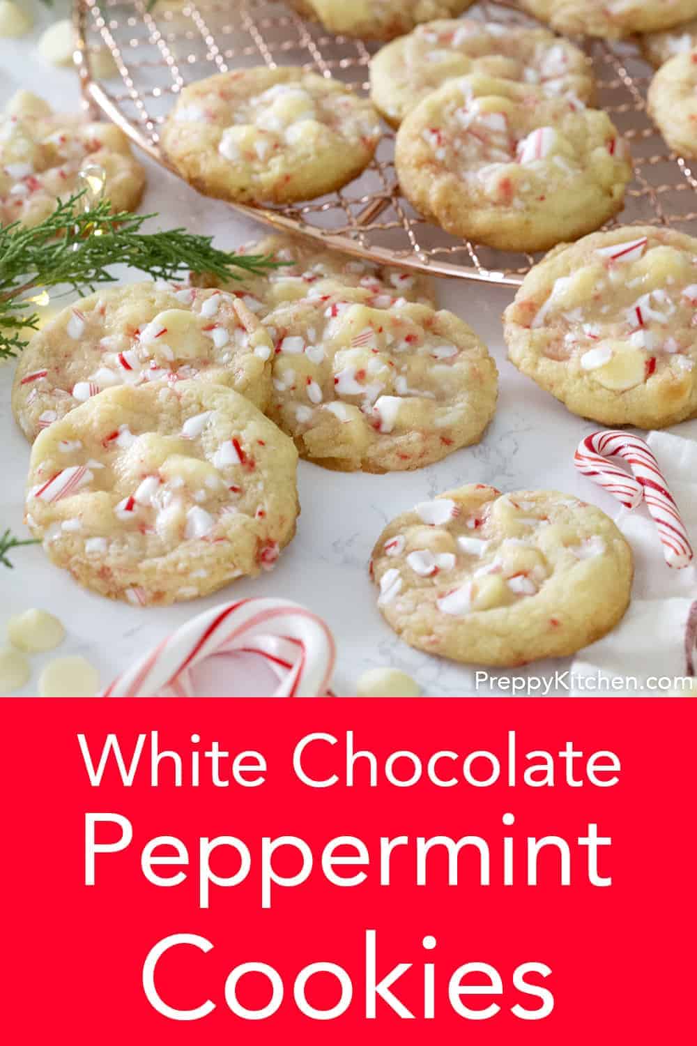 White Chocolate Peppermint Cookies - Preppy Kitchen