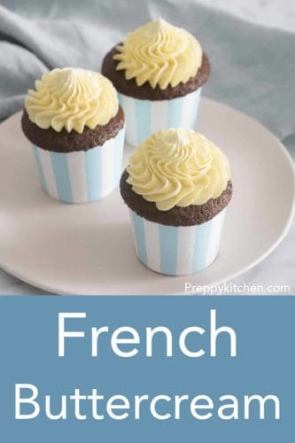 French Buttercream Preppy Kitchen