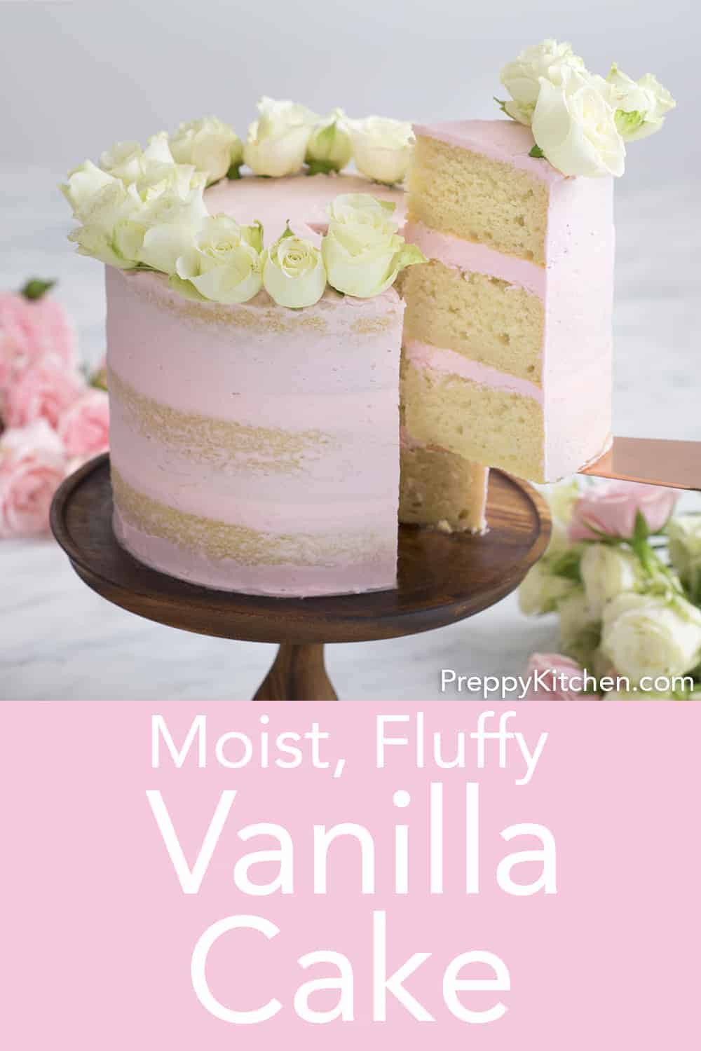 Vanilla Cake Recipe - Preppy Kitchen