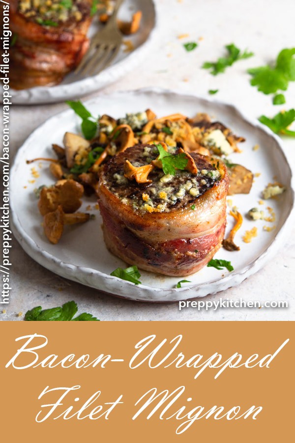 Bacon-Wrapped Filet Mignons - Preppy Kitchen
