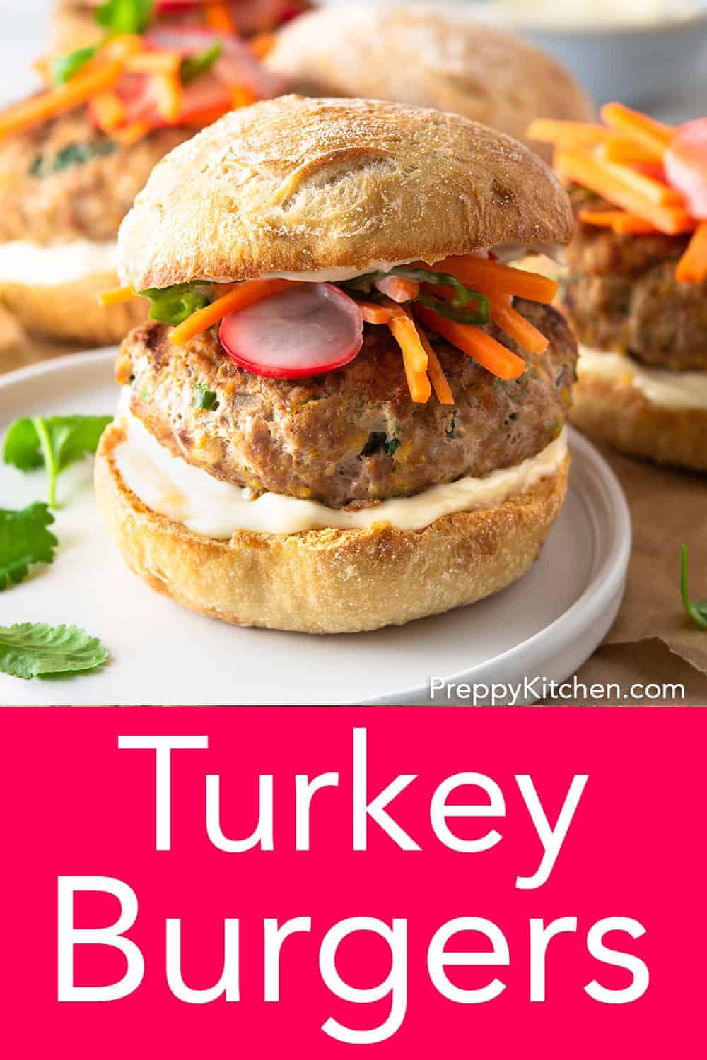 Turkey Burger Recipe Preppy Kitchen
