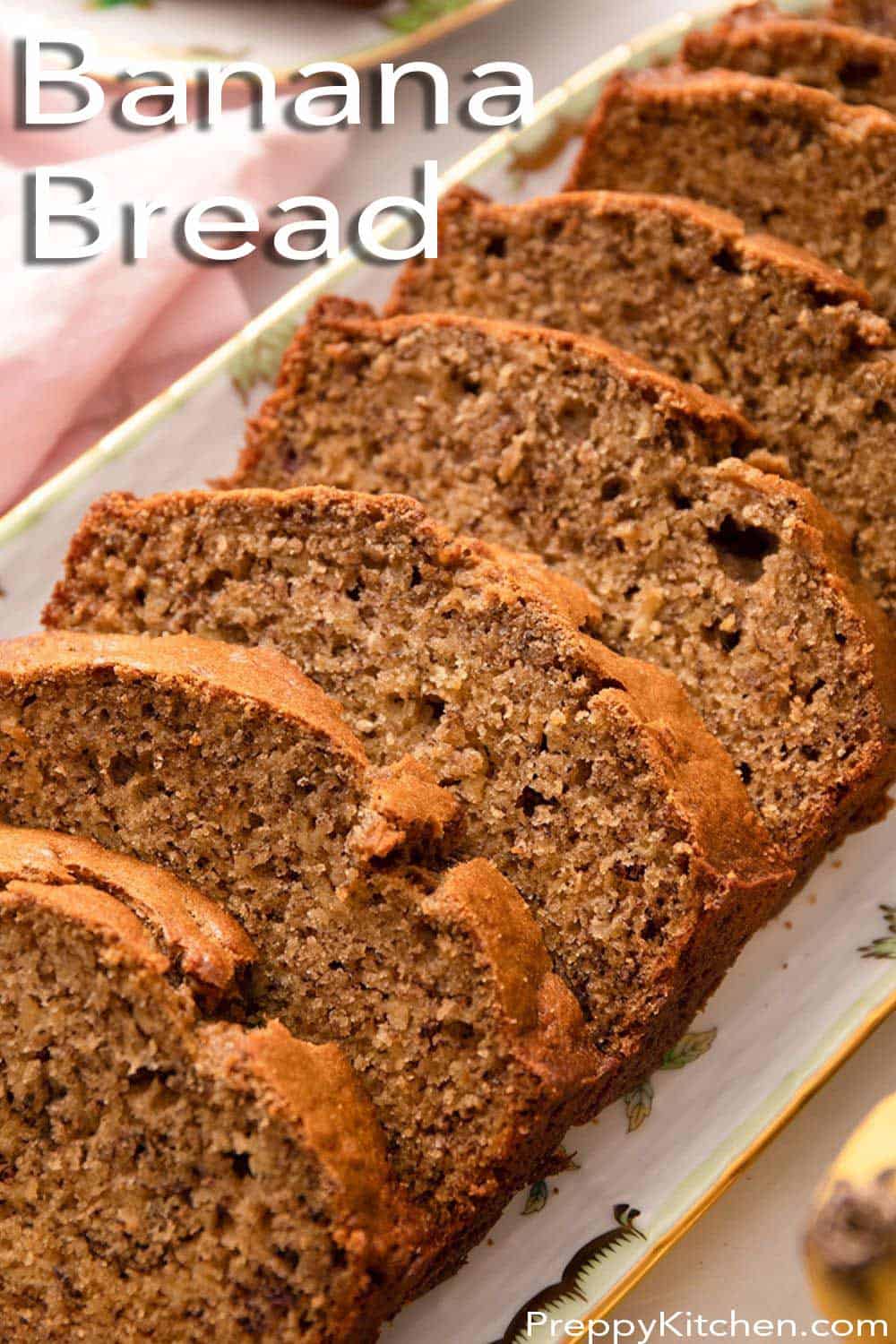 Banana Bread Recipe Preppy Kitchen
