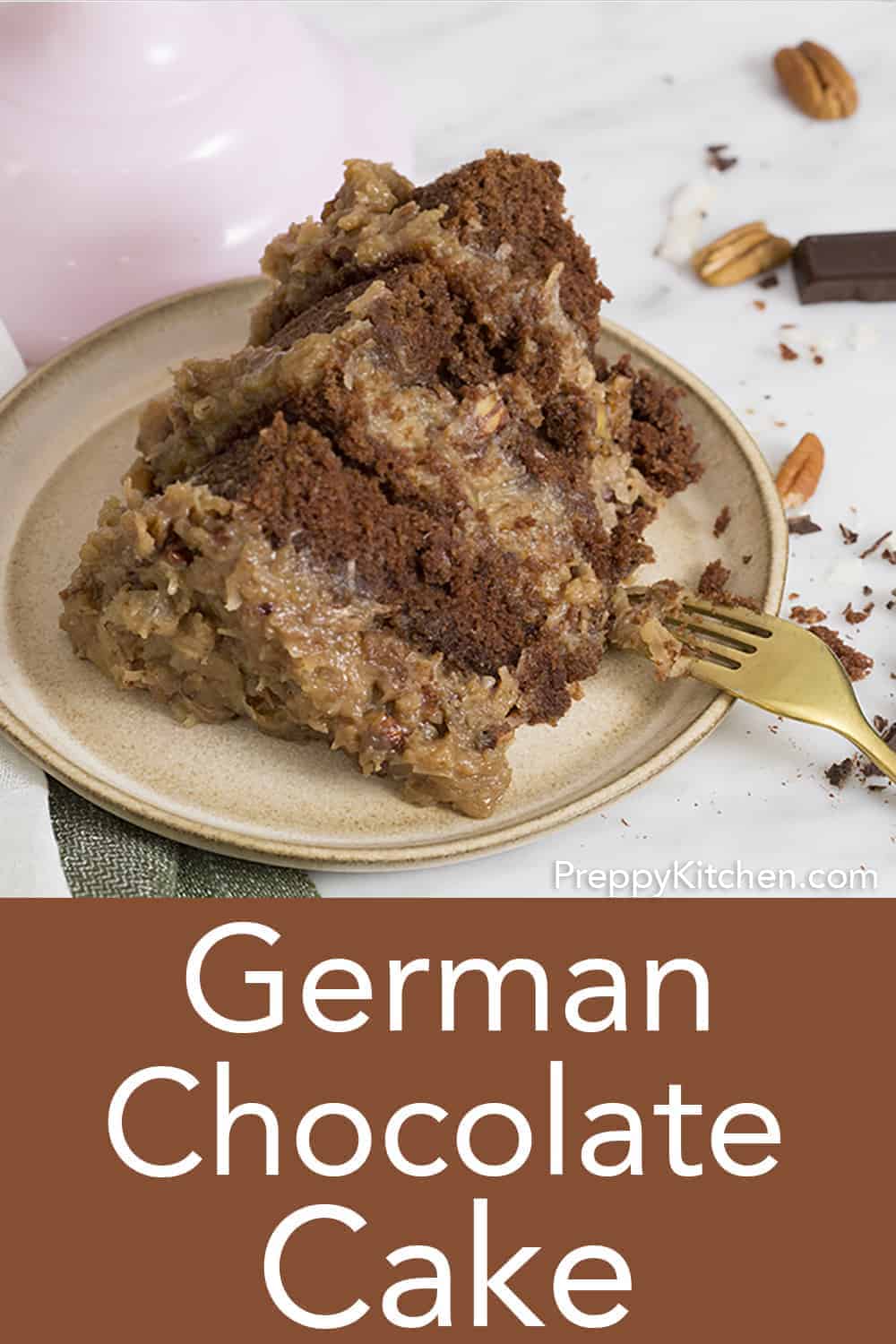 German Chocolate Cake - Preppy Kitchen