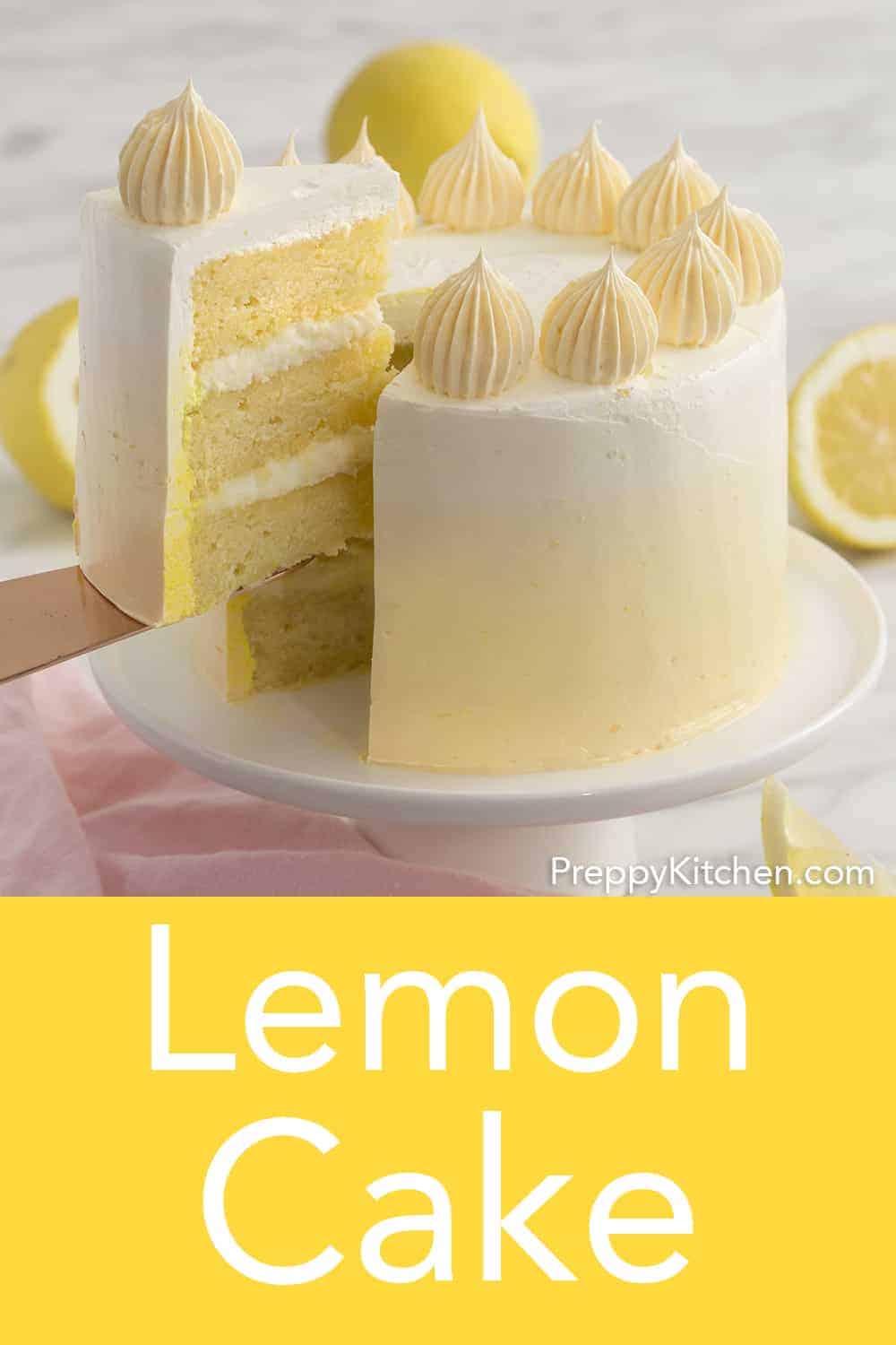 Lemon Cake - Preppy Kitchen