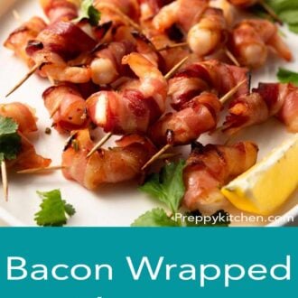 A pinterest graphic of bacon wrapped shrimp