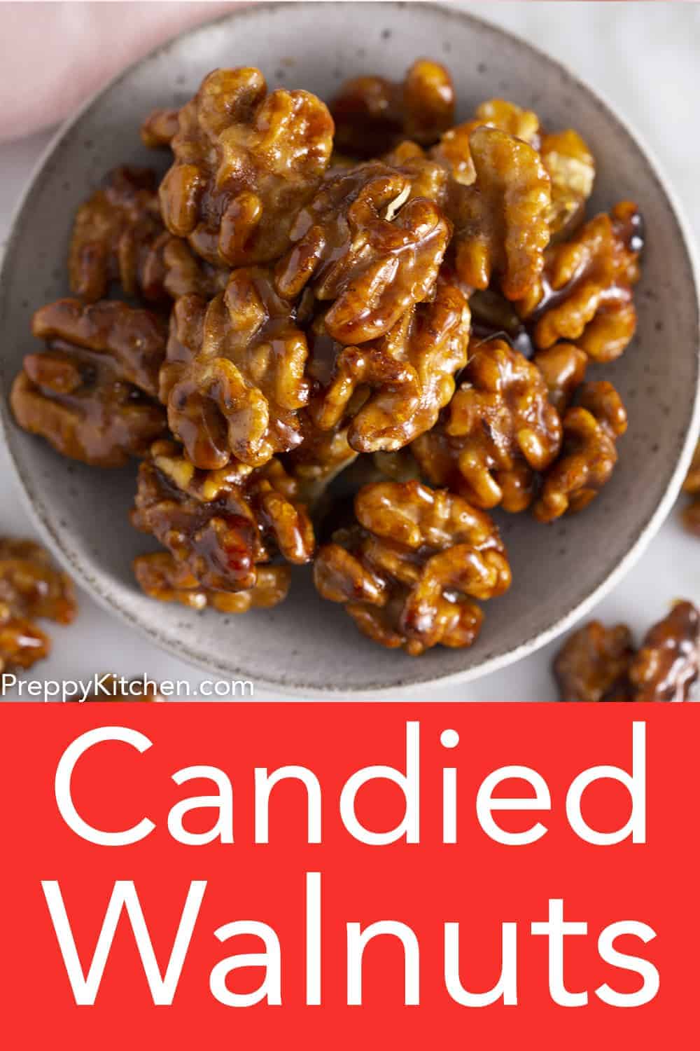 Candied Walnuts Preppy Kitchen