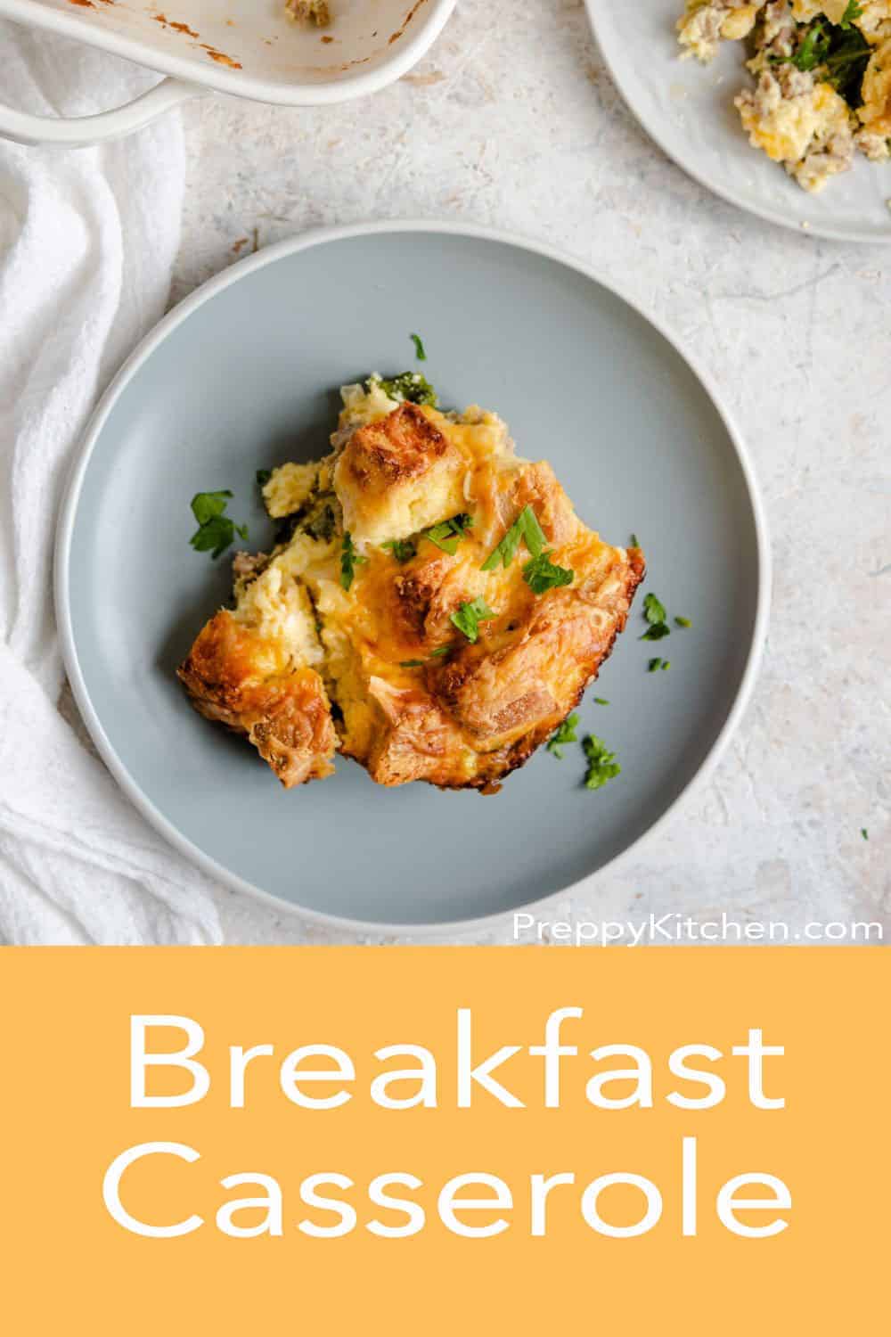 Breakfast Casserole Preppy Kitchen