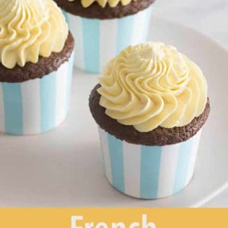 A pinterest graphic showing cupcakes topped with french buttercream