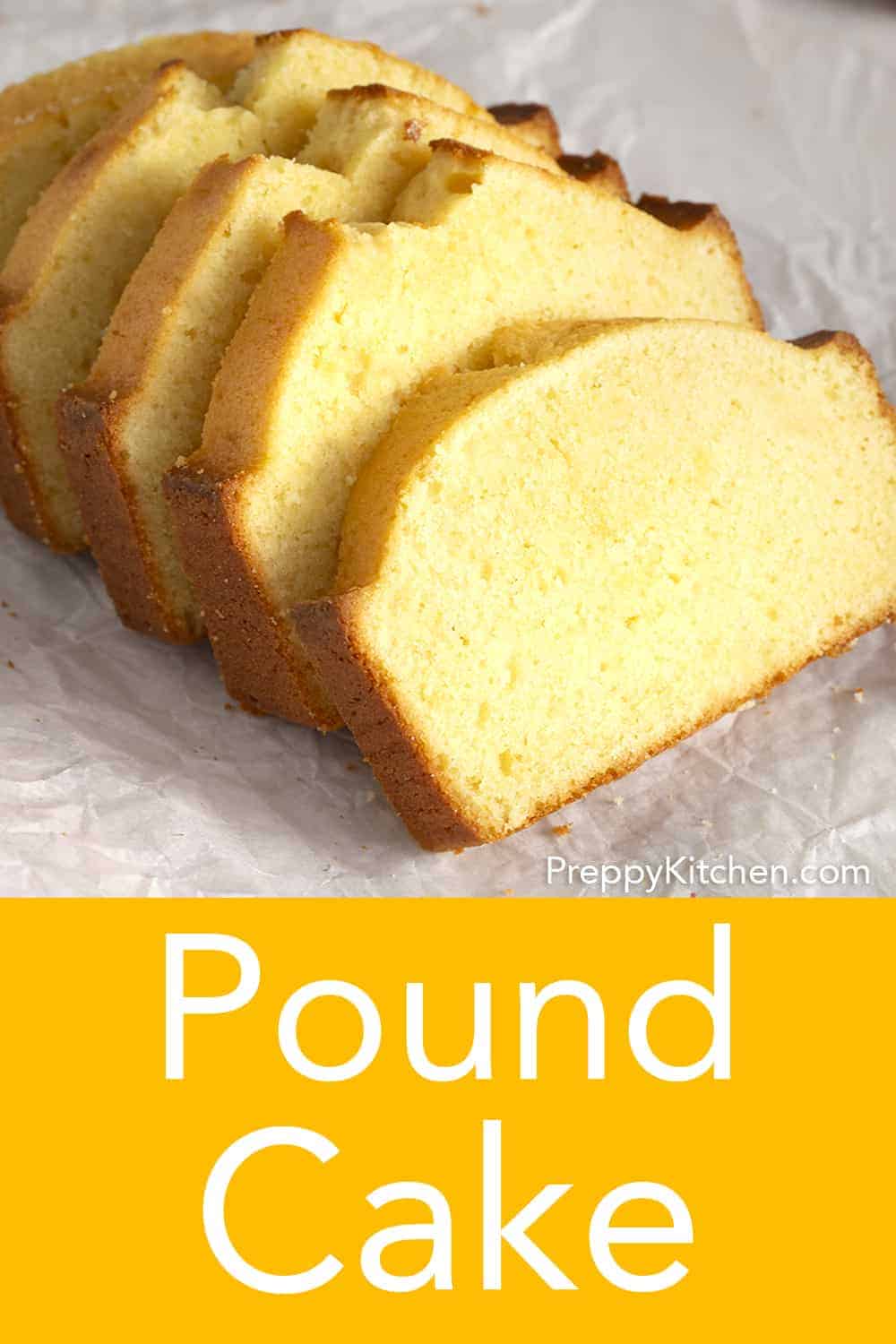 The Best Pound Cake - Preppy Kitchen