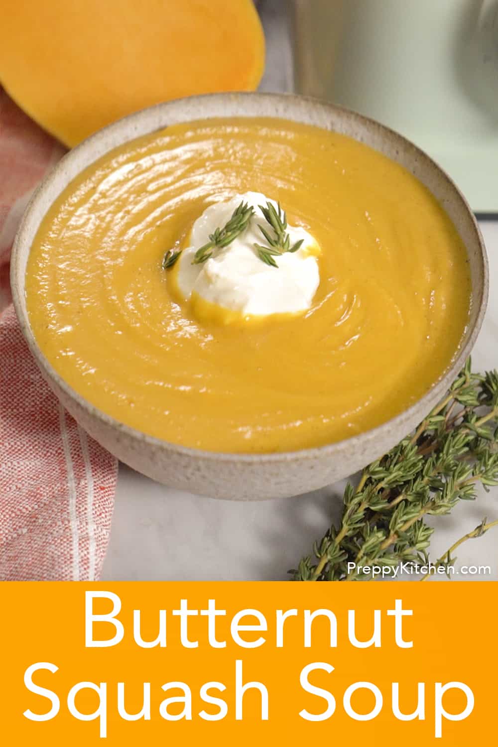 Butternut Squash Soup - Preppy Kitchen