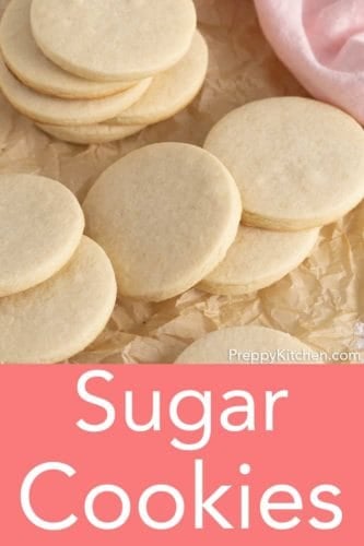 Sugar Cookie Recipe - Preppy Kitchen