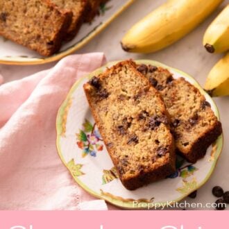 A pinterest graphic of chocolate chip banana bread slices on a plate.