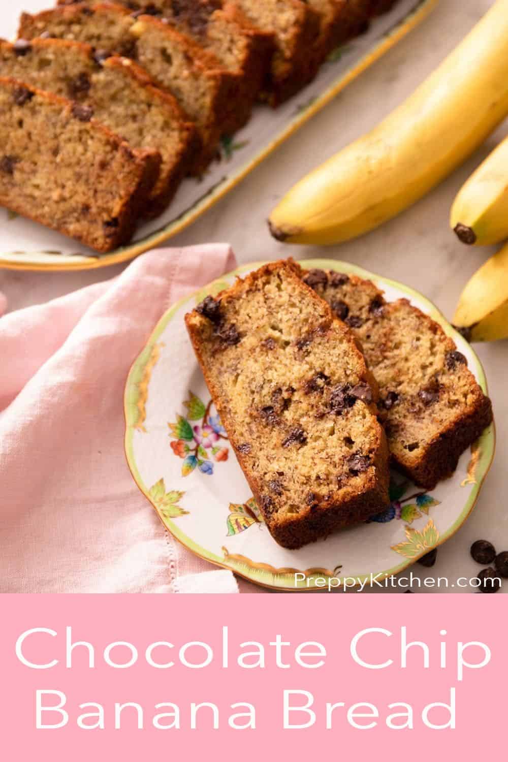 Chocolate Chip Banana Bread Preppy Kitchen