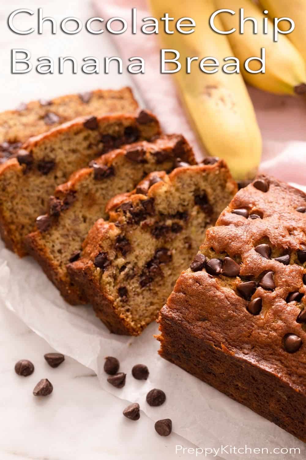 Chocolate Chip Banana Bread Preppy Kitchen