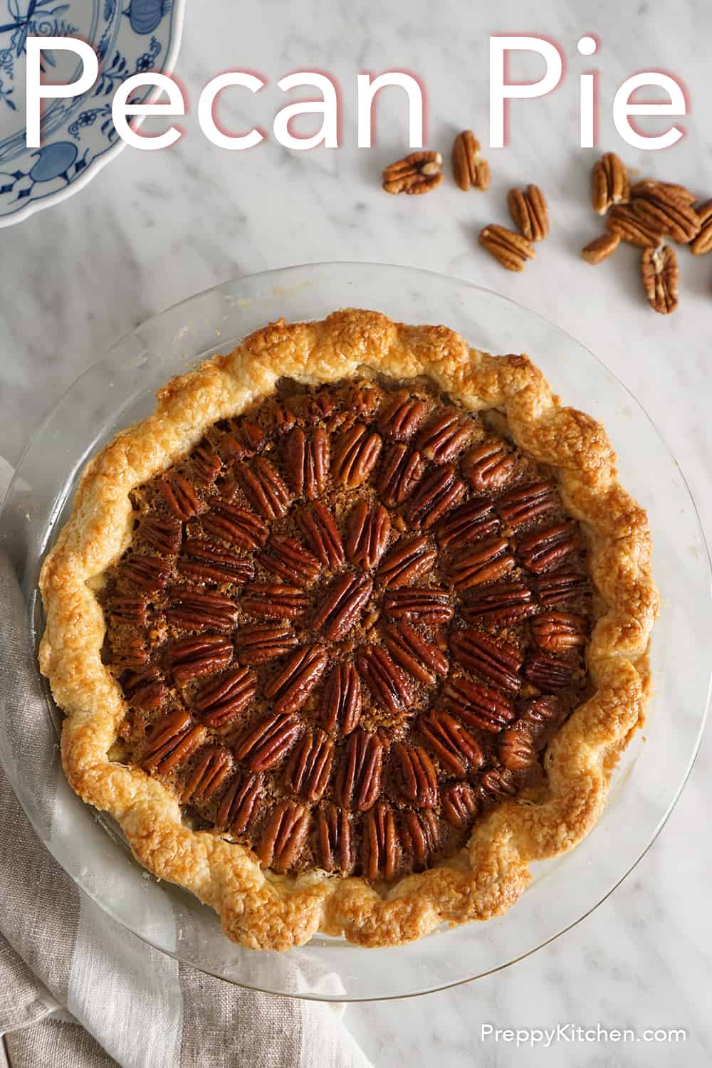 Pecan Pie Recipe - Preppy Kitchen