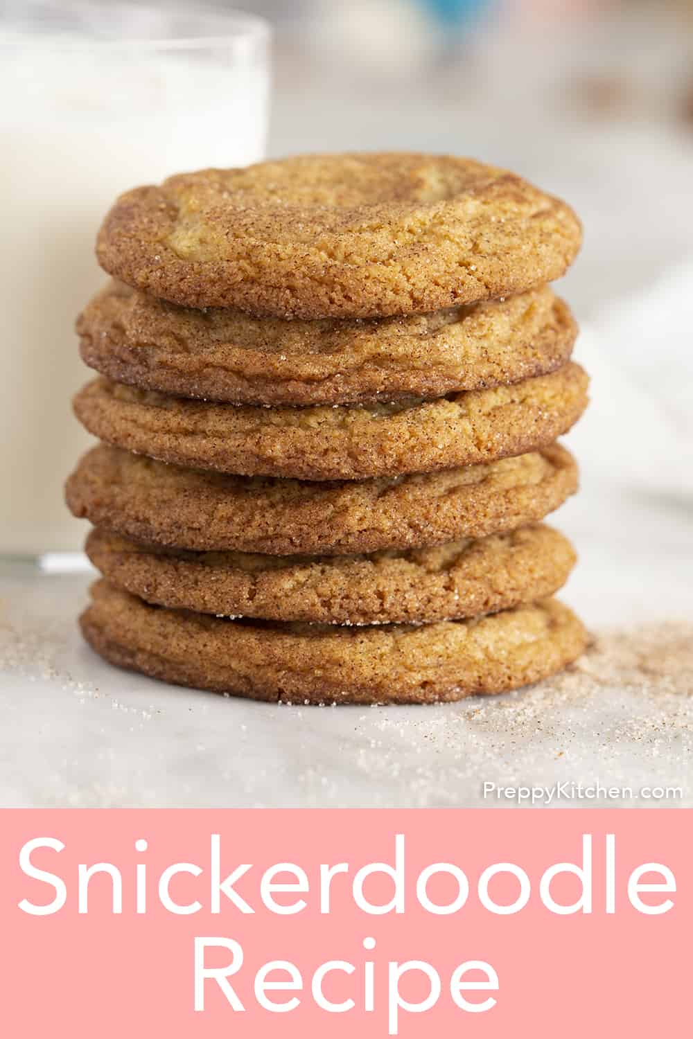 Snickerdoodle Recipe Preppy Kitchen Find Vegetarian Recipes
