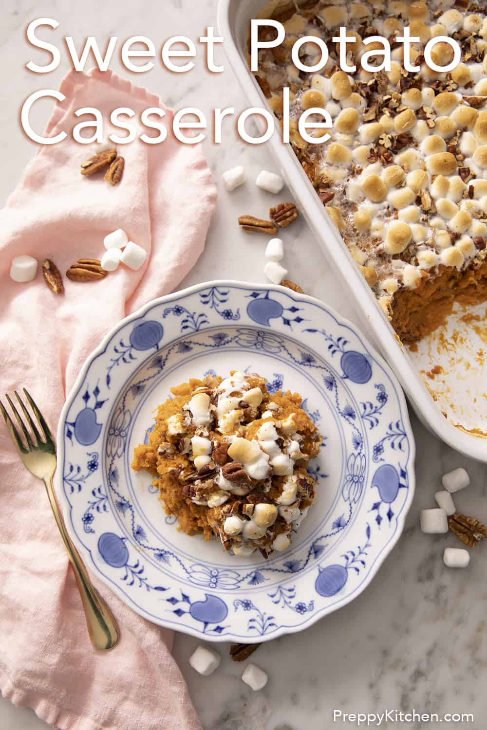 Sweet Potato Casserole Preppy Kitchen