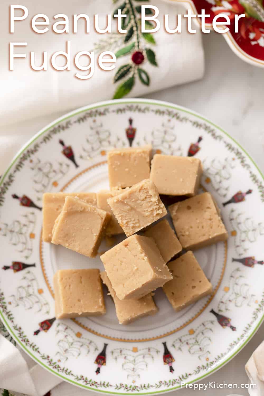 Peanut Butter Fudge Preppy Kitchen