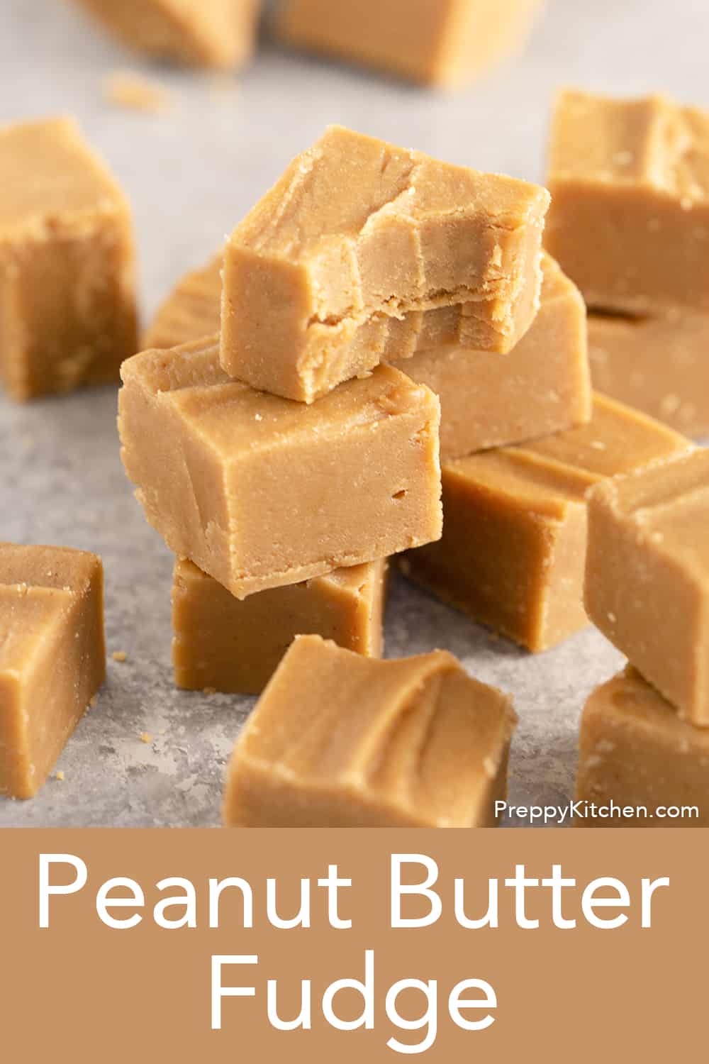 Peanut Butter Fudge Preppy Kitchen