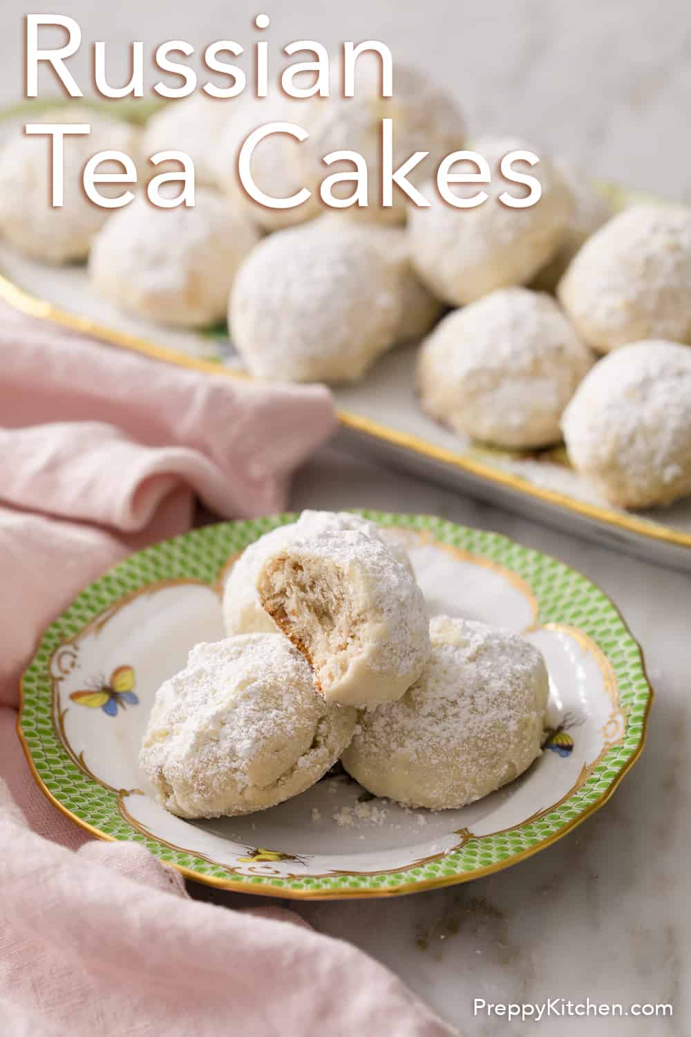 Russian Tea Cakes Preppy Kitchen
