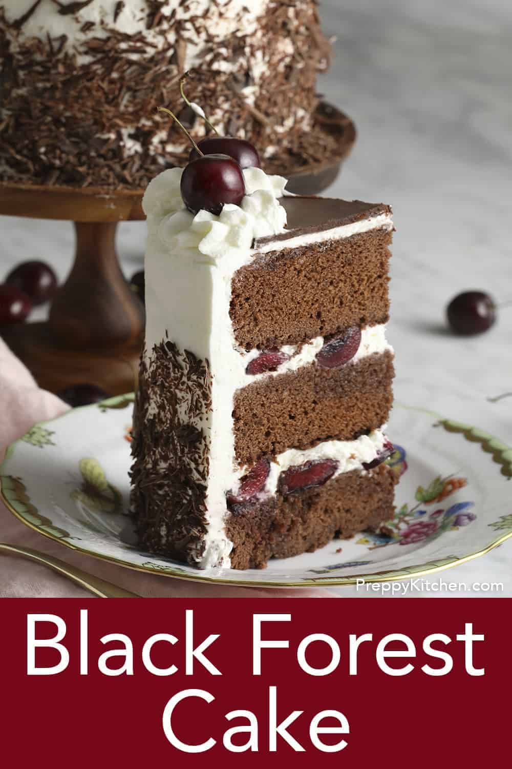 Black Forest Cake - Preppy Kitchen