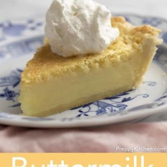 Pinterest graphic of a piece of buttermilk pie on a plate with whipped cream on top.