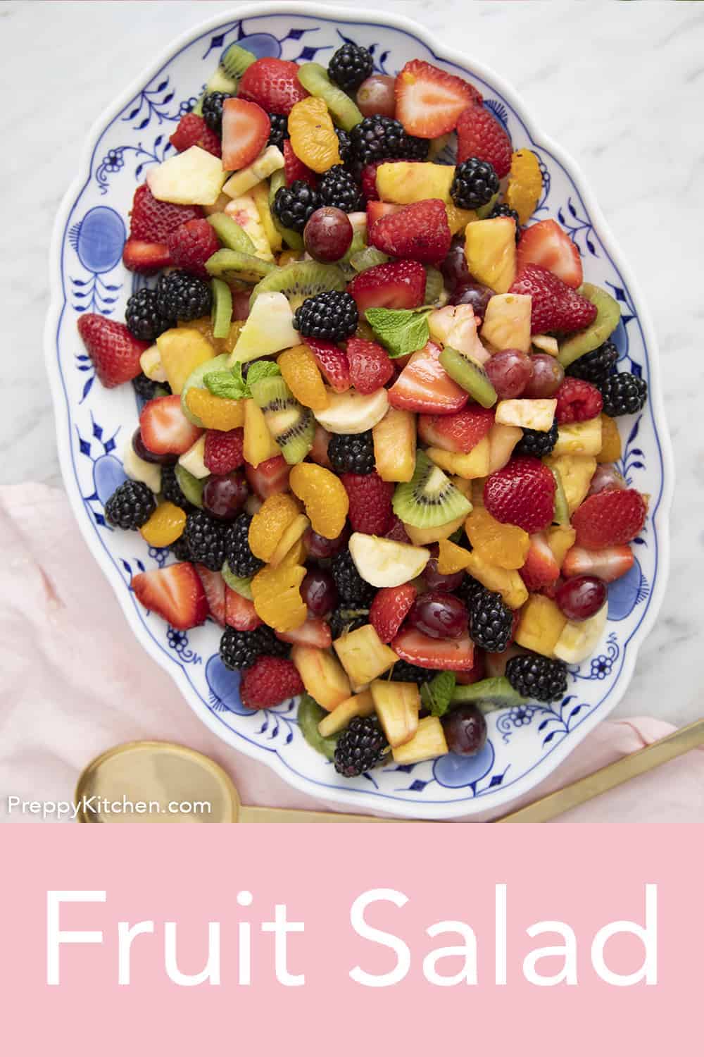 Fruit Salad - Preppy Kitchen
