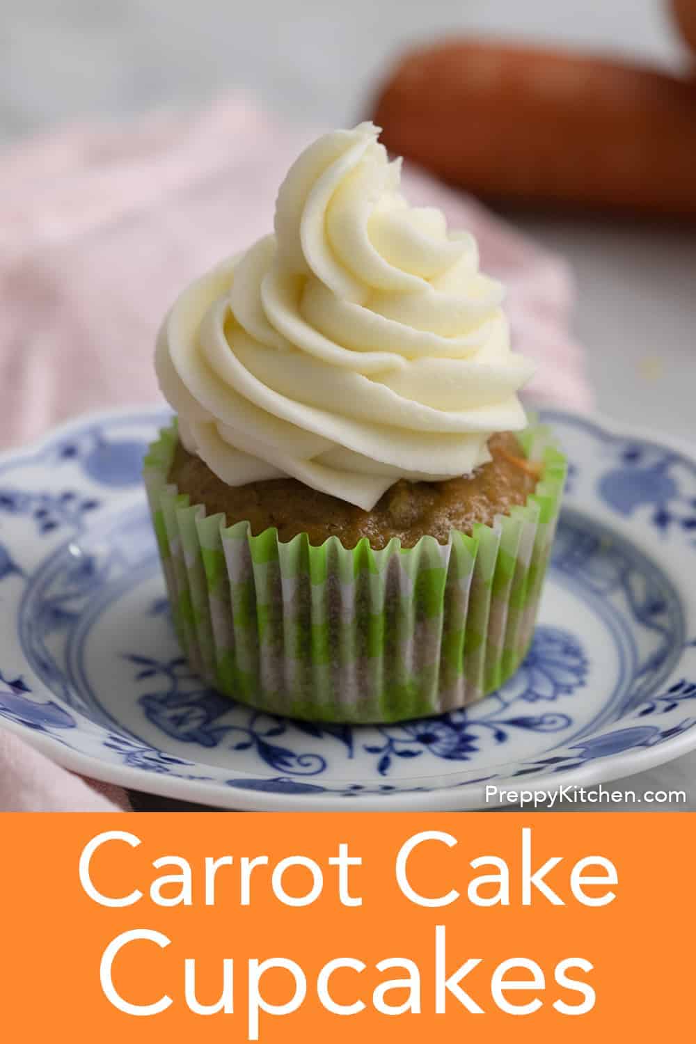 Carrot Cake Cupcakes - Preppy Kitchen