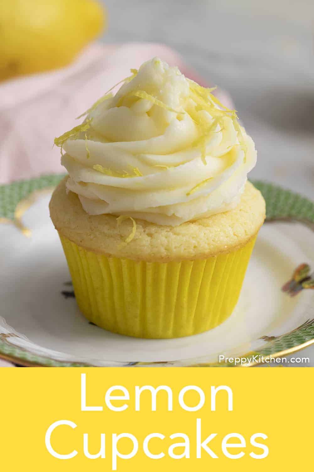 Lemon Cupcakes Preppy Kitchen