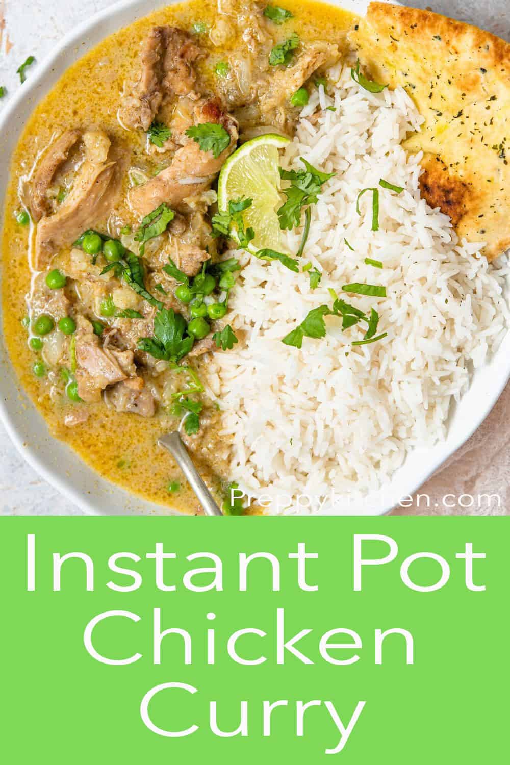 Instant Pot Chicken Curry Preppy Kitchen