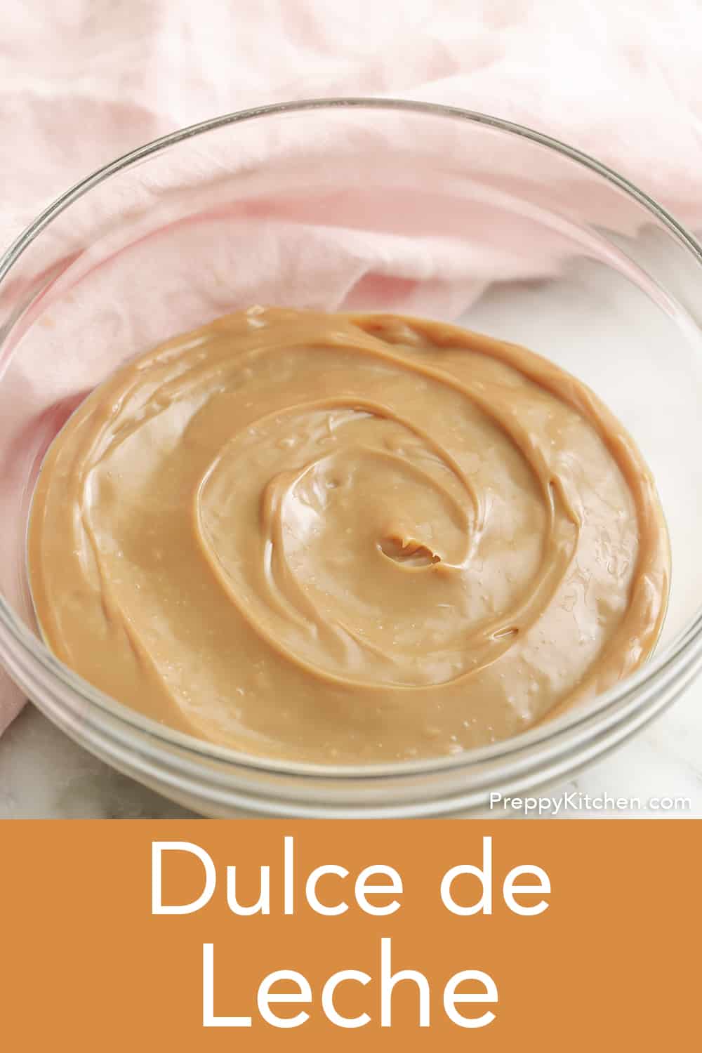 Dulce de Leche - Preppy Kitchen