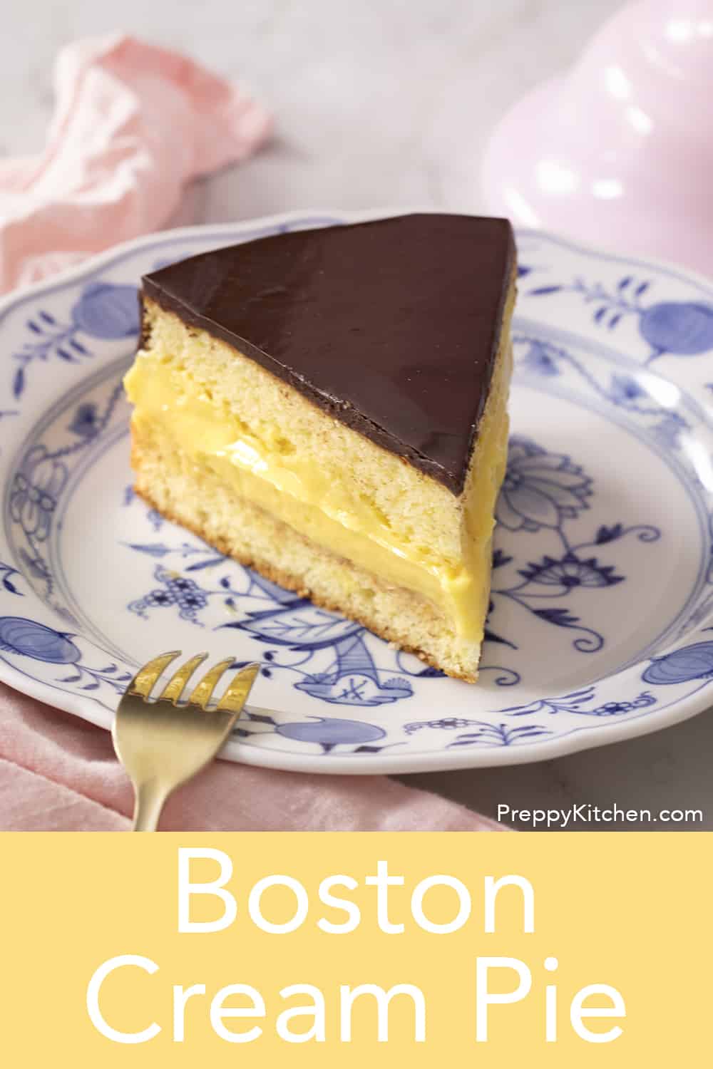 Boston Cream Pie - Preppy Kitchen