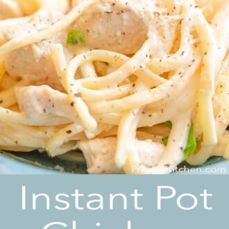 A pinterest graphic for Instant Pot Chicken Alfredo
