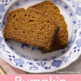 Pinterest graphic of two slices of pumpkin bread on a plate.